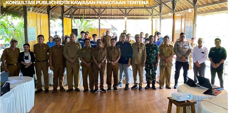 KONSULTASI PUBLIK I RENCANA DETAIL TATA RUANG KAWASAN PERKOTAAN TENTENA